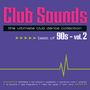 : Club Sounds Best Of 90s Vol. 2, LP,LP