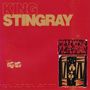 King Stingray: For The Dreams (Limited Edition) (Red Vinyl), LP