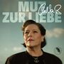 AnNa R. (Andrea Rosenbaum): Mut zur Liebe, CD