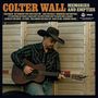 Colter Wall: Memories and Empties, LP