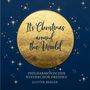 : Philharmonischer Kinderchor Dresden - It's Christmas around the World, CD