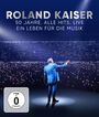 Roland Kaiser: Roland Kaiser - 50 Jahre. Alle Hits. Live, BR
