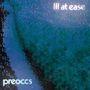 Preoccupations: Ill at Ease, MC