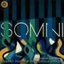 Snarky Puppy & Metropole Orkest: Somni, LP,LP