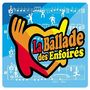 Text: "La Ballade des Enfoirés". Logo mit buntem Herz und Händen vor musikalischem Hintergrund.
