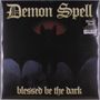 „Demon Spell“ oben, „blessed be the dark“ unten. Silhouette einer Fledermaus vor einem dunklen Hintergrund.
