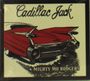 Mighty Mo Rodgers: Cadillac Jack, CD