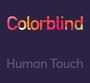 Human Touch: Colorblind (180g), LP,LP