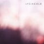 Lycia: Cold, CD