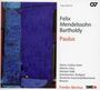 Felix Mendelssohn Bartholdy: Paulus (Hybr), SACD