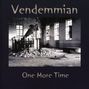 Vendemmian: One More Time, CD