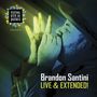Brandon Santini: Live & Extended!, CD