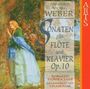 Carl Maria von Weber (1786-1826): Sonaten für Flöte & Klavier op.10 Nr.1-6, CD
