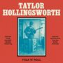 "TAYLOR HOLLINGSWORTH" oben, "FOLK N’ ROLL" unten. Zwei Liedlisten flankieren ein Bild eines Musikers mit Gitarre.