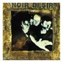 Noir Désir: Veuillez Rendre L'Ame (180g), LP