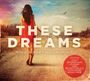 : These Dreams, CD,CD