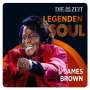 James Brown: Die Zeit Edition: Legenden des Soul, CD