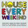 House Every Weekend, CD