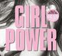 : Girl Power, CD,CD,CD
