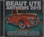 : Beaut Ute Anthems 2019, CD,CD