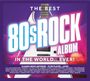 : Best 80s Rock Album In The World Ever!, CD,CD,CD