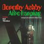 Dorothy Ashby: Afro-Harping (remastered) (Deluxe Edition) (Black Vinyl), LP,LP