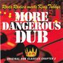 King Tubby Meets Roots Radics: More Dangerous Dub, LP