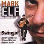 Mark Elf: Swingin', CD