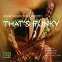 Benny Golson: That's Funky, CD