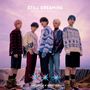 Tomorrow X Together (TXT): Still Dreaming (Limited B-Edition), CD,DVD