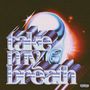 The Weeknd: Take My Breath, CDM