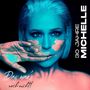 Michelle: 30 Jahre Michelle - Das war's... noch nicht!, CD