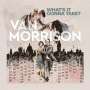 Van Morrison: What's It Gonna Take? (Black Vinyl), LP,LP