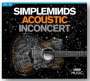 Simple Minds: Acoustic In Concert, BR,CD