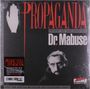 „PROPAGANDA PRESENT DIE 1000 AUGEN DES Dr. Mabuse“. Schwarz-weißes Porträt eines ernst blickenden Mannes.