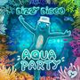 Dizzy Disco: Aqua Party, CD