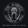 Logo mit den Worten: "THE ALMIGHTY" und "BLOOD, FIRE & LOVE". Ein Totenkopf mit Federschmuck in der Mitte.