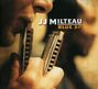 Jean-Jacques Milteau: Blue 3rd  (Digipack), CD