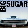 Big Sugar: Hit & Run - Greatest Hi, CD