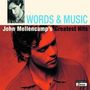 John Mellencamp (aka John Cougar Mellencamp): Words & Music: Greatest, CD,CD