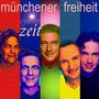 Münchener Freiheit: Geile Zeit, CD