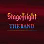 The Band: Stage Fright (50th Anniversary Edition), CD,CD