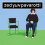 Zed Yun Pavarotti: Beauseigne, CD