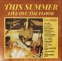 Alessia Cara: This Summer: Live Off The Floor, LP