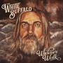 The White Buffalo: On The Widow's Walk, LP
