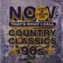 : Now That's What I Call Country Classics 90s (Yellow Vinyl), LP,LP