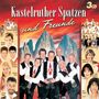 Kastelruther Spatzen: Kastelruther Spatzen und Freunde, CD,CD,CD