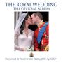 The Royal Wedding - The Official Album, CD
