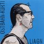 Ostbahn-Kurti: Liagn & Lochn (Remaster), CD