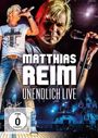 Matthias Reim: Unendlich Live 2013, DVD